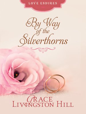 cover image of By Way of the Silverthorns